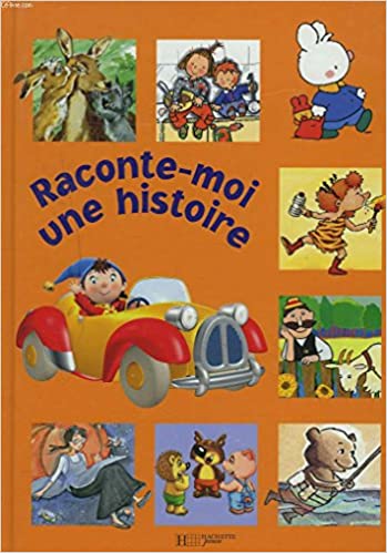 Copertina di RACONTE-MOI UNE HISTOIRE