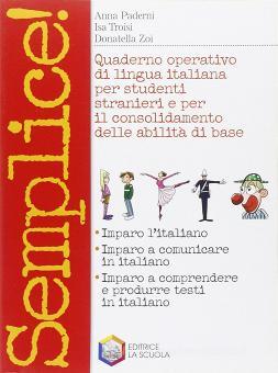 Copertina di Quaderno di lingua italiana per studenti stranieri e per il consolidamento delle abilità di base