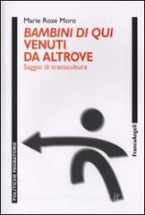 Copertina di BAMBINI DI QUI VENUTI DA ALTROVE