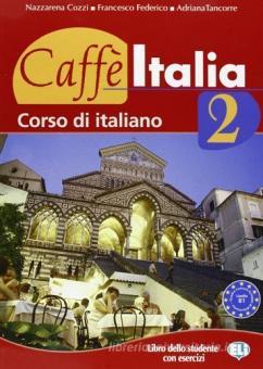 Copertina di Caffè Italia 2 - Corso di italiano livello B1 + Libretto complementare