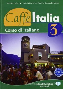 Copertina di Caffè Italia 3 - Corso di italiano livello B2