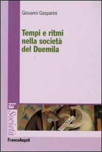 Copertina di Tempi e ritmi nella società del Duemila