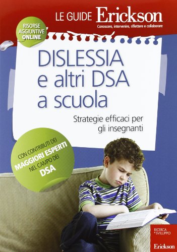 Copertina di Dislessia e altri DSA a scuola