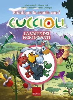 Copertina di Pronti per la scuola con i cuccioli - La valle dei giganti