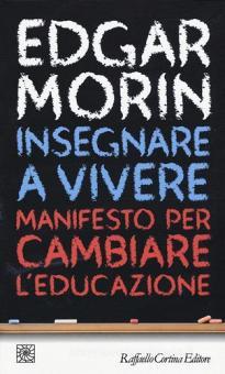 Copertina di INSEGNARE A VIVERE. MANIFESTO PER CAMBIARE L'EDUCAZIONE