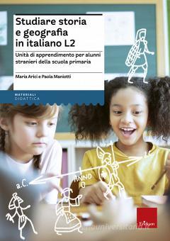 Copertina di STUDIARE STORIA E GEOGRAFIA IN ITALIANO L2