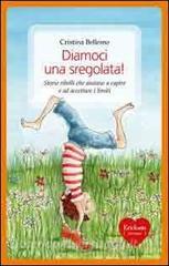 Copertina di DIAMOCI UNA SREGOLATA!
