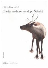 Copertina di Che fanno le renne dopo Natale?