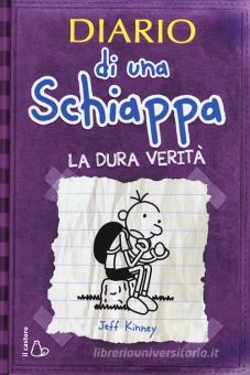 Copertina di Diario di una schiappa. La dura verità