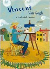 Copertina di Vincent Van Gogh e i colori del vento