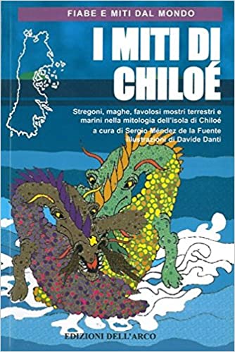 Copertina di I MITI DI CHILOE'